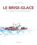 Brise-glace (Le)